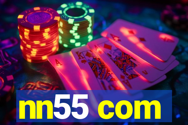 nn55 com